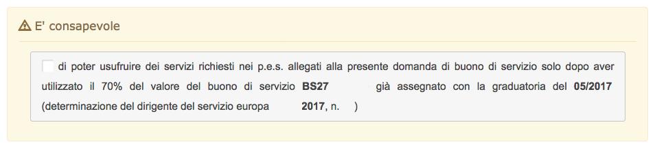 nella situazione abitativa indicata nel form solo per coloro che hanno un buono di servizio già assegnato e non concluso, di