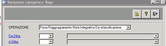 Attenzione: in alternativa alla operazione sopra riportata suggeriamo un altra procedura che si sviluppa in due fasi: 1) Inserimento nelle singole riclassificazioni del raggruppamento idoneo 2)