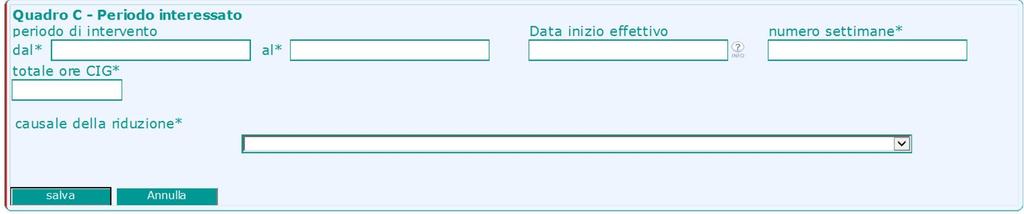 E STATO AGGIUNTO UN CAMPO NEL QUADRO C DELLA DOMANDA PER CONSENTIRE L EVENTUALE INSERIMENTO DELLA DATA DI INIZIO