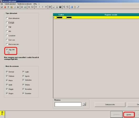 Utility ac: Inserendo il flag in Agg.detrazioni e cliccando il bottone Azzera, verrà tolta la S presente nel campo appena menzionato, presente in 4 videata anagrafica dipendente. (U44) 2.