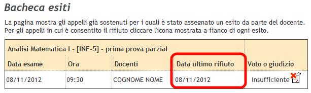 NELL ESEMPIO PROPOSTO IN FIG. 16 IL GIUDIZIO ASSEGNATO È INSUFFICIENTE. NEL CASO IN CUI VENGA ASSEGNATO UN ESITO INSUFFICIENTE È SEMPRE CONSIGLIABILE RIFIUTARLO.