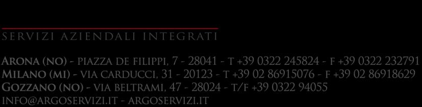 INFORMATIVA PER IL TRATTAMENTO DEI DATI PERSONALI DEI CLIENTI RESA AI SENSI DELL ART. 13 DEL REGOLAMENTO UE 679/2016 GDPR Argo Servizi S.p.A., C.F. e P.