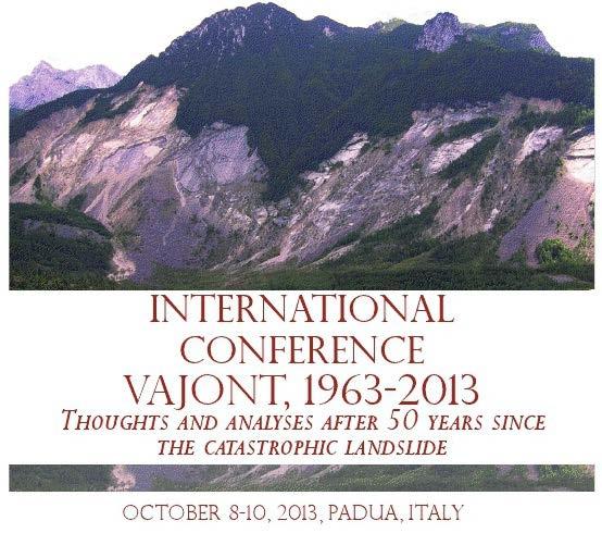 Dall 8 al 10 ottobre si terrà a Padova la Conferenza Internazionale: Vajont, 1963-2013.
