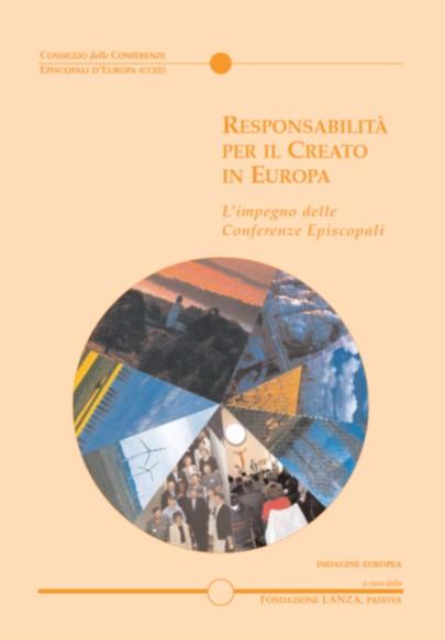 L impegno della Chiesa italiana per l ambiente nasce e si sviluppa a partire dal percorso ecumenico per la giustizia, la pace e la salvaguardia del creato: I Assemblea Ecumenica Europea Basilea