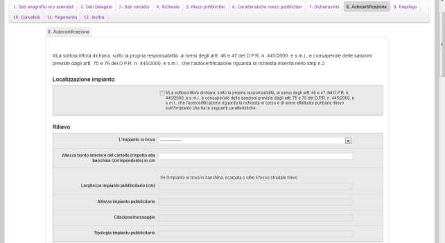OTTAVO STEP: AUTOCERTIFICAZIONE Compilare i campi dell autocertificazione in base alle caratteristiche dell
