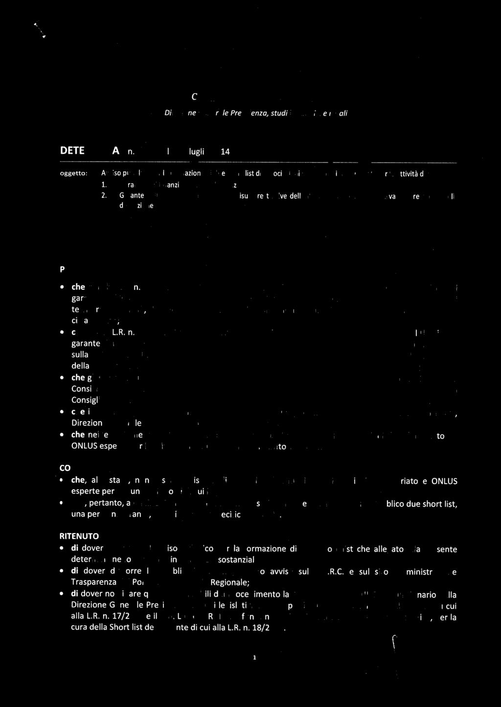 intrssi riconosciuti ai minori prscindndo dal rquisito dl cittananza; ch con LR. n.