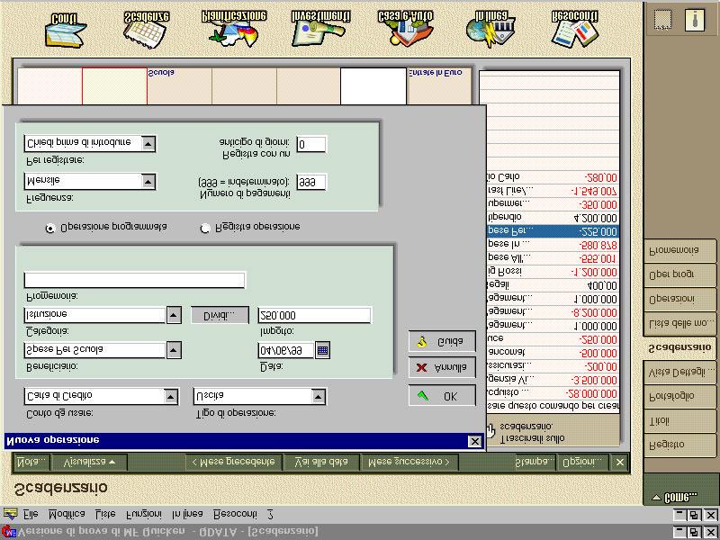 Inserimento di una nuova operazione Nella parte destra dello Scadenzario è possibile visualizzare una lista di operazioni memorizzate.