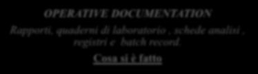 Record, Protocolli, Metodi di analisi e specifiche In quale