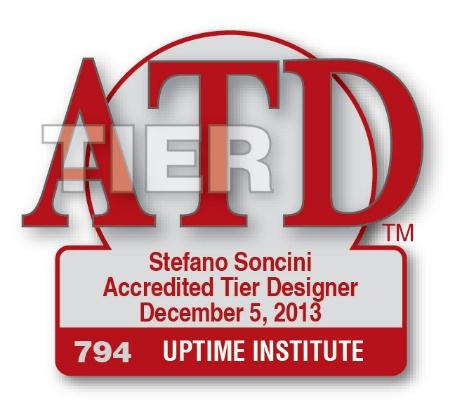 Stefano Soncini presso Uptime Institute quale ATD (Accredited Tier Designer). Da Settembre 2014 anche l ing.
