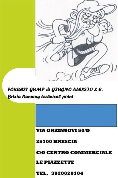 La FIDAL Comitato Provinciale di Brescia, organizza per l anno 2008 il Grand Prix Forrest Gump, manifestazione in pista riservata agli atleti delle categorie Giovanili (Esordienti A m/f, Ragazzi/e,