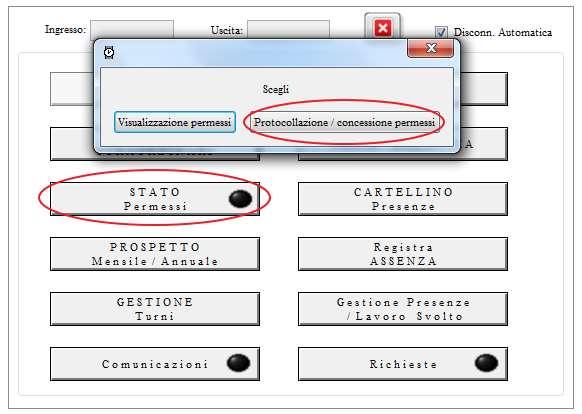 PROTOCOLLAZIONE DEI PERMESSI (torna all'indice) In questa scheda è possibile gestire le richieste di protocollazione e concessione dei permessi.