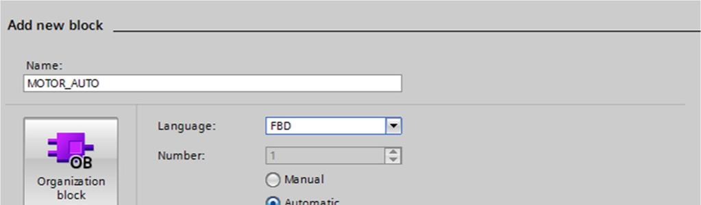fi Nominare il nuovo blocco: MOTOR_AUTO, impostare il linguaggio FBD e far
