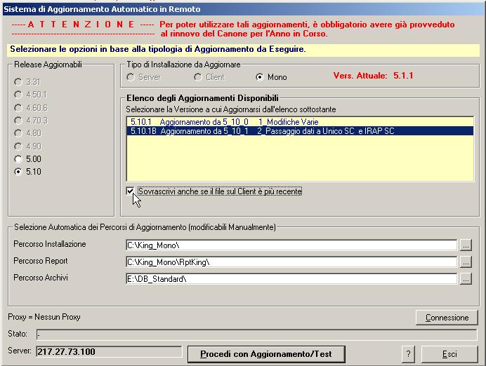 Bollettino 5.10.1B - 3 1 PER APPLICARE L AGGIORNAMENTO L aggiornamento è disponibile tramite il sistema di aggiornamento automatico in remoto. 1. Per effettuare l aggiornamento, dal Desktop entrare nella funzione Da Avvio (Start) Programmi King 5.