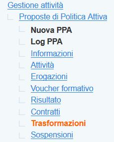 2. SOSPENSIONE DI UNA PPA Una PPA può essere sospesa qualora il destinatario inizi un rapporto di