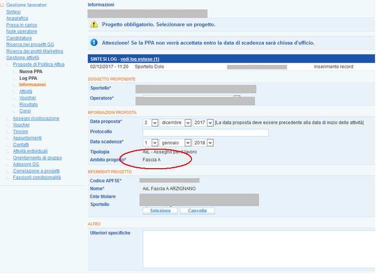 Nella prima pagina della PPA, Informazioni, viene riportata in automatico la Fascia di profilazione che è stata attribuita al soggetto al momento del rilascio dell AxL nonché il progetto associato al
