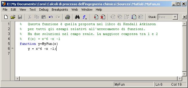 Editor di Matlab 10 Cliccando sull icona New M-file (o New Script) della barra strumenti in alto a sinistra viene lanciato l editor di Matlab con cui si possono scrivere e salvare dei file funzione o