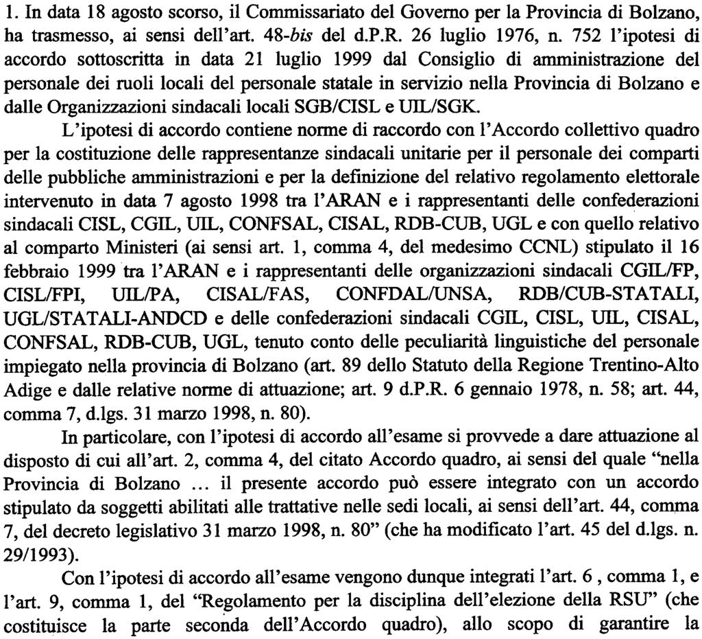 Organizzazioni sindacali locali SGB/CISL e UIL/SGK -pervenuta alla Corte dei conti in data 18 agosto 1999 ai sensi dell'art. 48-bis del d.p.r. n.