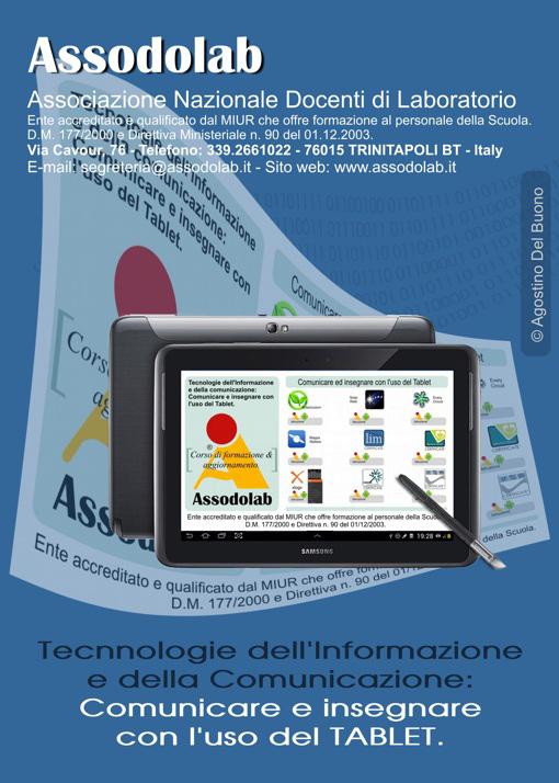 Modulo di iscrizione on-line. Per iscriversi al corso occorre compilare il MODULO DI ISCRIZIONE ALLA «TABLET e ipad» on-line.