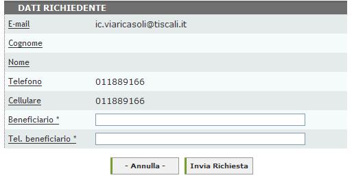 5.3 Sezione Dati Richiedente I testi di questa sezione sono proposti dal sistema se il cliente ha compilato la sezione Dati Utente Se cosi non fosse l utente può
