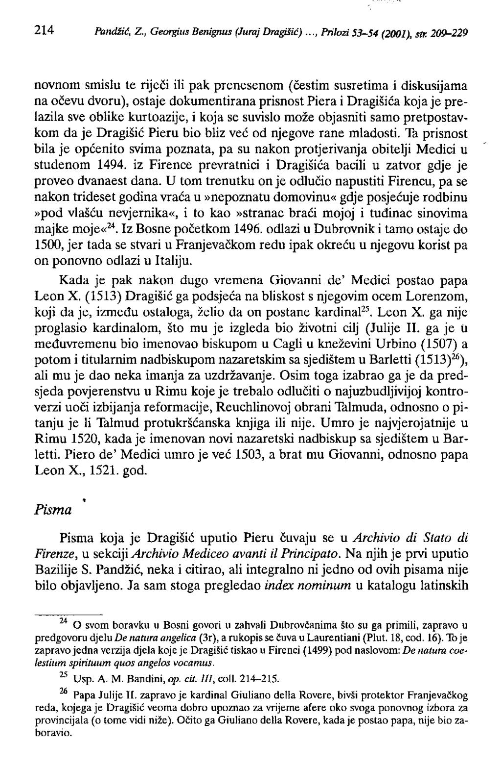 214 Pandžić, z., Georgius Benignus (Juraj Dragišić)..., Prilozi 53-54 (2001), str.