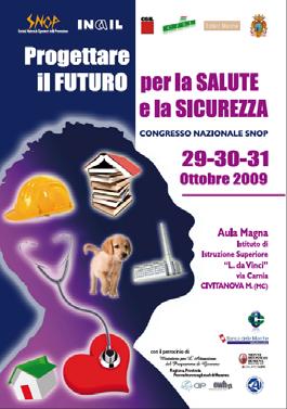 LA SALUTE E LA SICUREZZA SI IMPARANO: SI INIZIA A SCUOLA, SI CONTINUA AL LAVORO. Esperienze INAIL in tema di informazione e formazione L.