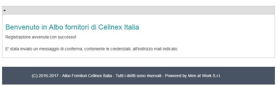 3.5 Salvataggio dei dati inseriti e invio delle credenziali Quando sono stati inseriti tutti i dati richiesti e se tutti sono formalmente corretti (nessuno è evidenziato in giallo) alla pressione del