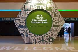 Zoom ZOOM FASTENER TAIWAN 2018 Report del Media Tour organizzato da TAITRA presso il salone internazionale taiwanese di riferimento per il settore fastener Dal 10 al 12 aprile 2018 si è svolto con