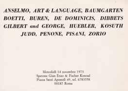 Roma, 14 Novembre 1973 [106] ANSELMO, ART&LANGUAGE, BAUMGARTEN, BOETTI, BUREN, DE DOMINICIS, DIBBETS, GILBERT AND