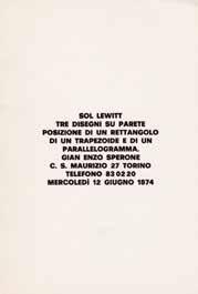 246-247) 50 Torino, 31 Maggio 1974 Invitato a Torino da Sperone per la prima volta nel '74, l artista accentra la sua attenzione su passanti