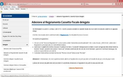 Entratel, quindi nella sezione Deleghe andiamo a selezionare Adesione al