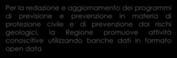 Titolo VIII - Prevenzione dei rischi geologici Per la redazione e aggiornamento dei programmi di previsione e