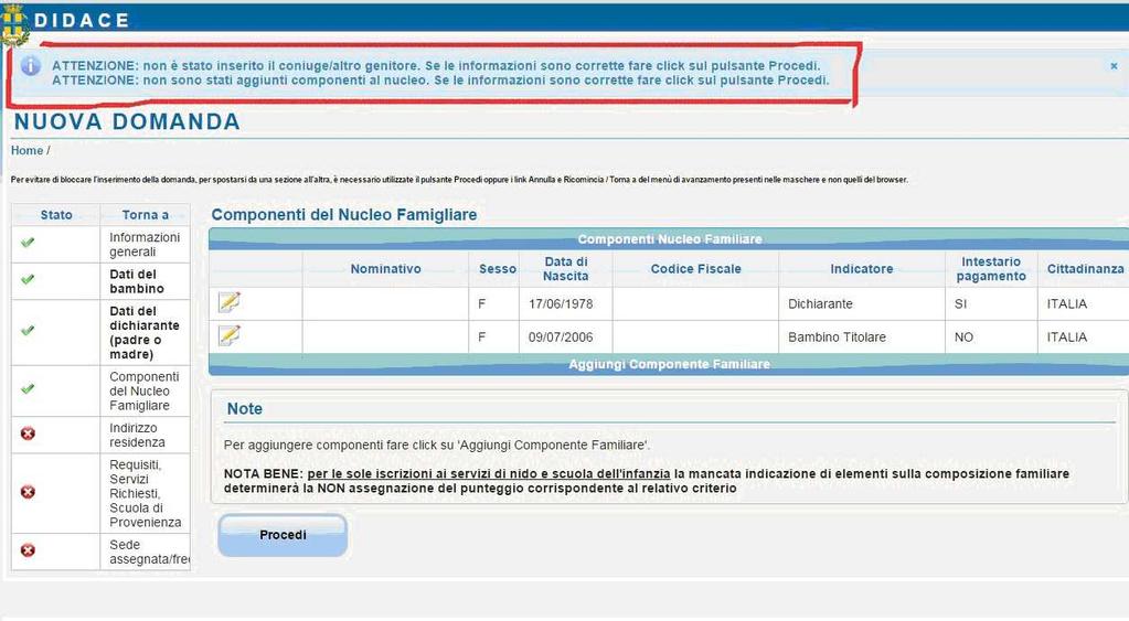 Comparirà il warning evidenziato in rosso, che va ignorato, e va cliccato di nuovo su procedi: Si entra nella schermata indirizzo di residenza, dove vanno inseriti i dati