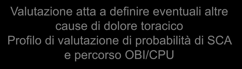 ipertrofia ventricolare) ED ASSENZA DI ELEVAZIONE DELLA TROPONINA AL PRELIEVO BASALE SCA?