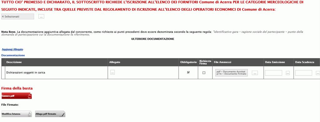 Conferma L ultima sezione da compilare è la griglia Documentazione, che contiene un elenco di documenti richiesti dalla Stazione Appaltante che ha istituito l Albo.