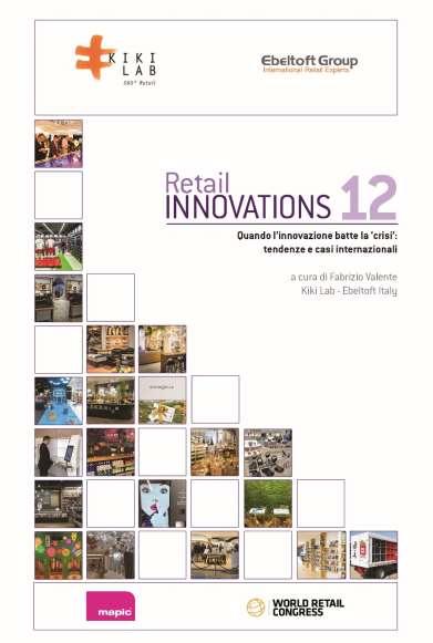 Progetto e ricerca Retail Innovations 12 Quando l innovazione batte la crisi Tendenze e casi