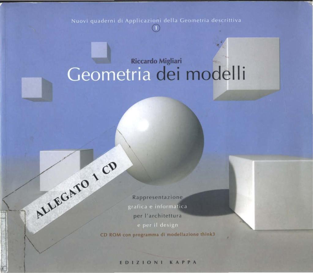 Riccardo Migliari dei modelli per l 'architettura CD