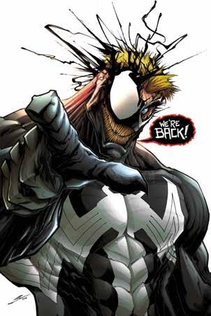 Euro 3,20 Contiene: Venom #5/6 VENOM 4 Celebriamo 150 numeri (!) di Venom con un numero specialissimo! Tre diversi team creativi, compresi i classici David Michelinie & Ron Lim!