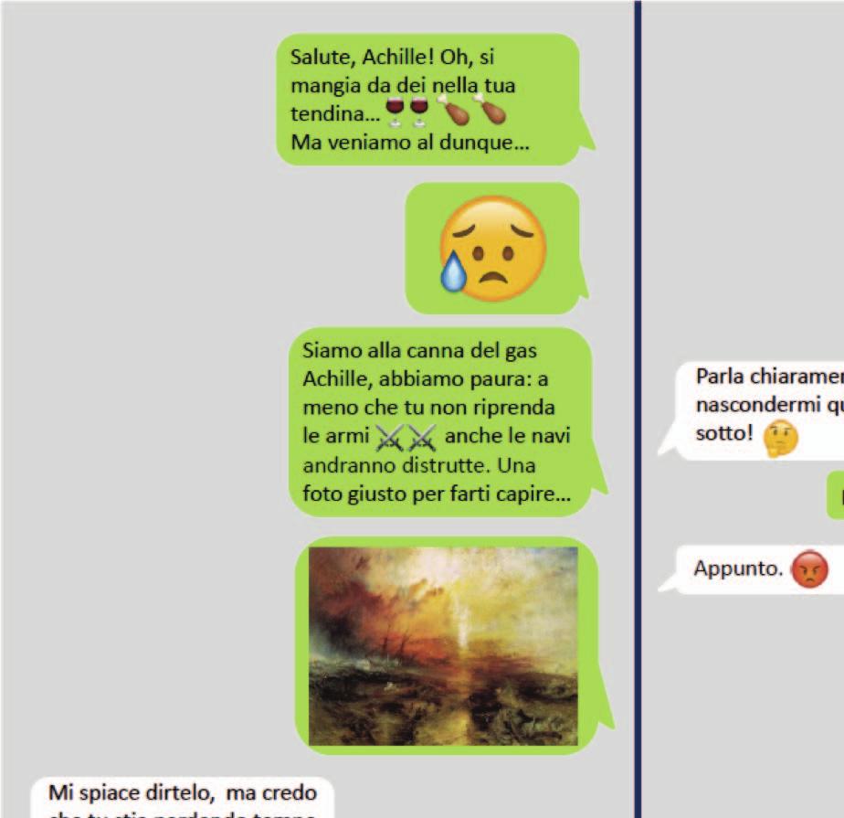 L Iliade e Whatsapp E stato poi chiesto loro di provare a trasferire alcuni dialoghi del poema su whattsap,