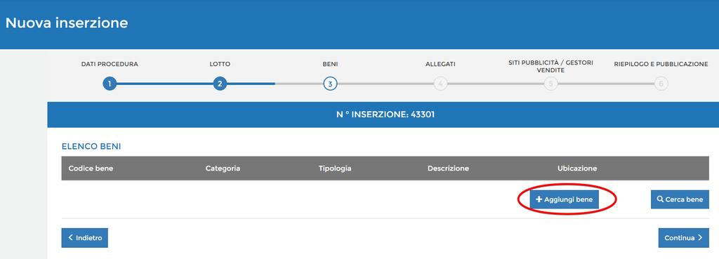 FASE 3: Procedere con l inserimento dei beni e dei dati corrispondenti cliccando il pulsante