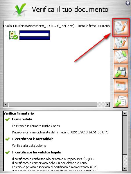 La procedura si comporta in maniera identica ai passaggi già descritti precedentemente per l'apposizione della firma e risponde restituendo un nuovo file nella stessa cartella