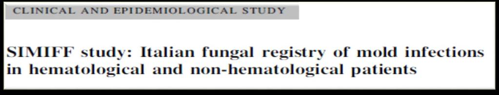 Studio prospettico 2009-2011 in 23 ospedali italiani su infezioni invasive da funghi filamentosi (Aspergillus,