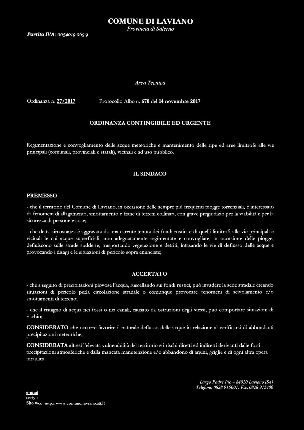 Partita IVA: 0054019 0659 Ordinanza n. 27 /2017 Protocollo Albo n.