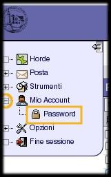 Nella colonna di sinistra espandere il menu Mio Account facendo click sul + Fare click su Password 3.