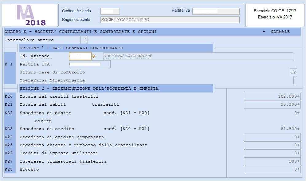 Il quadro VK della Controllante sarà il seguente: Il quadro VK della Controllata sarà, invece, il