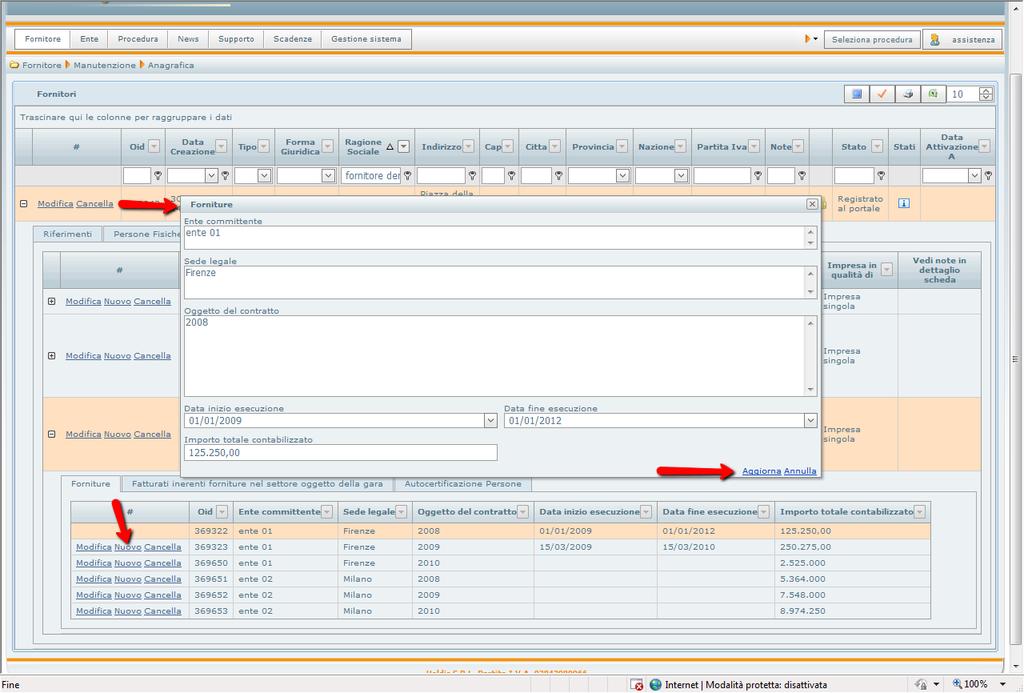 5. Inserire i dati Inserire i dati relativi alle forniture dell ultimo triennio specificando come nell esempio l Ente