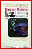 Capire i media, Understanding Media, il titolo di questo corso è ispirato all opera di un autore classico, il canadese Marshall McLuhan.
