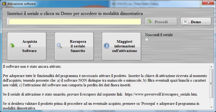 Si ricorda che: il seriale è case insensitive, pertanto il software non fa distinzione tra maiuscole e minuscole.