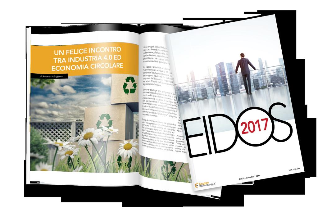 A questi mondi è dedicata la rivista Eidos, storico periodico di Gruppo Italia Energia pubblicato dal 2003.