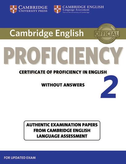 2018-2019 Exams Catalogue C2 Proficiency La conoscenza della lingua inglese raggiunge l eccellenza www.cambridgeenglish.