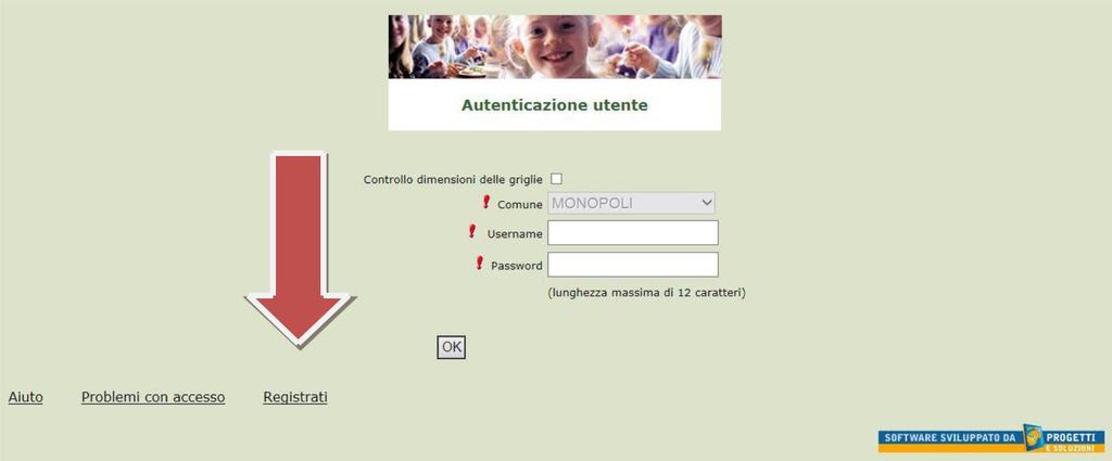 In questa schermata scegliere Registrati per procedere alla registrazione per i nuovi